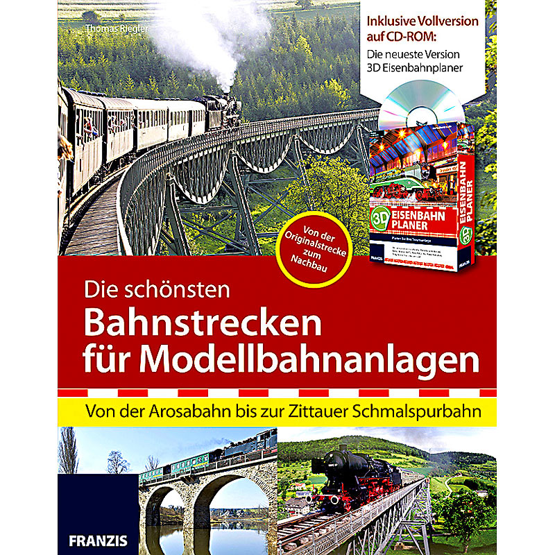 3D Eisenbahnplaner 2013 + Die schönsten Bahnstrecken f. Modellbahnanla